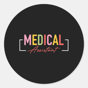 Medical Istant Ma Cma Nursing Doctor Istant Classic Round Sticker