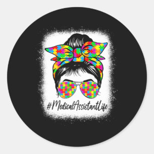 Medical Istant Messy Bun Supporting Autism Awarene Classic Round Sticker