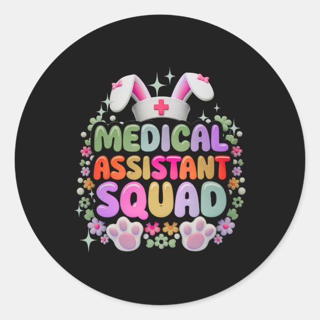 Medical Istant Squad Funny Cute Easter Day Bunny E Classic Round Sticker (Front)