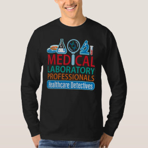 Medical Laboratory Professional Lab Tech Lab Week T-Shirt