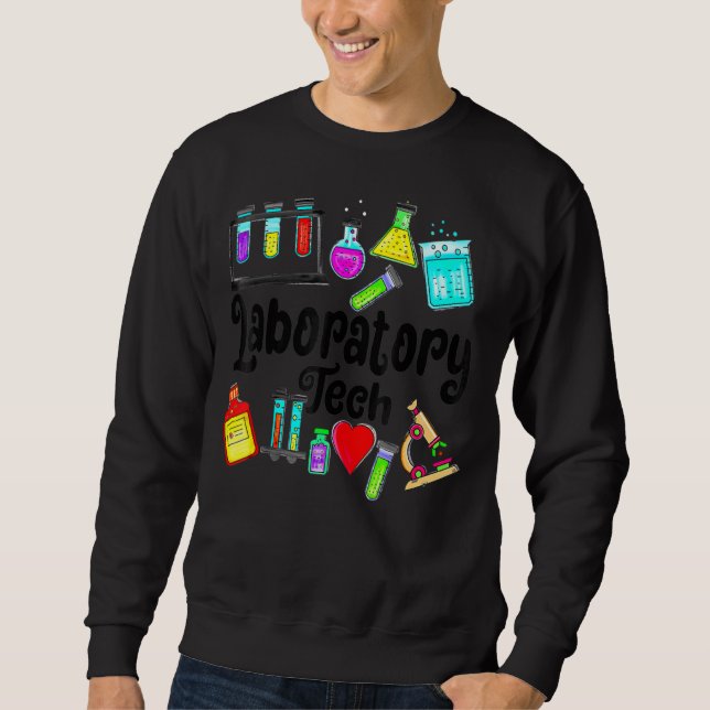 Medical Laboratory Professionals Week 2022 Lab Tec Sweatshirt (Front)