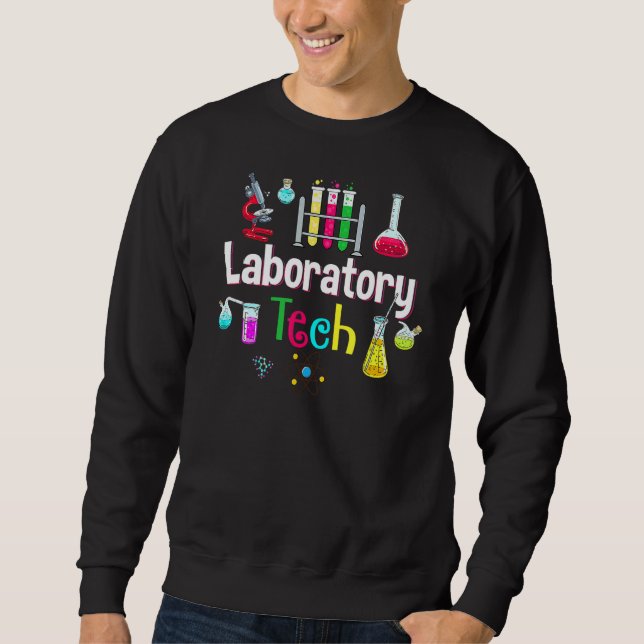 Medical Laboratory Professionals Week 2022 Lab Tec Sweatshirt (Front)