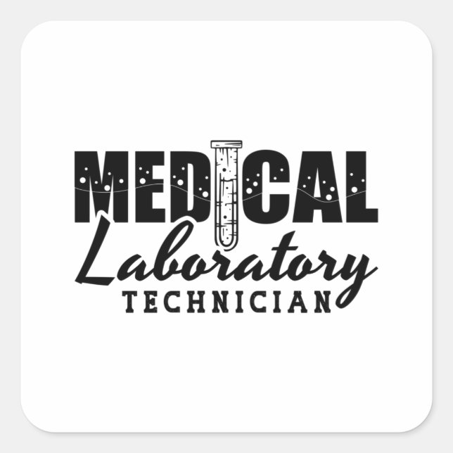Medical Laboratory Technician Doctor Lab Tech Square Sticker (Front)
