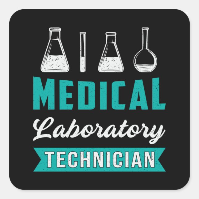 Medical Laboratory Technician Science Lab Tech Square Sticker (Front)