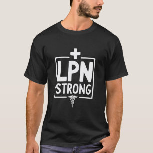Medical Licensed Practical Nursing Designs LPN Nur T-Shirt