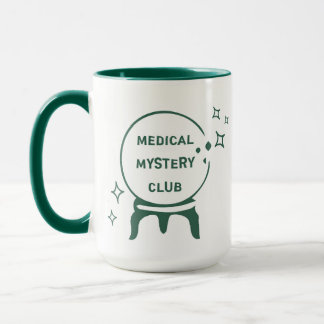 "Medical Mystery" Chronic Illness Humor Quote Mug