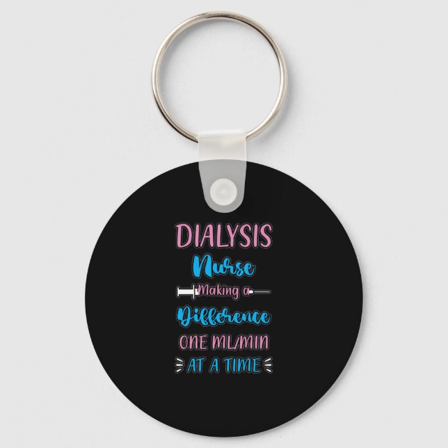Medical Pun Nephrology RN Funny Dialysis Nurse Keychain (Front)