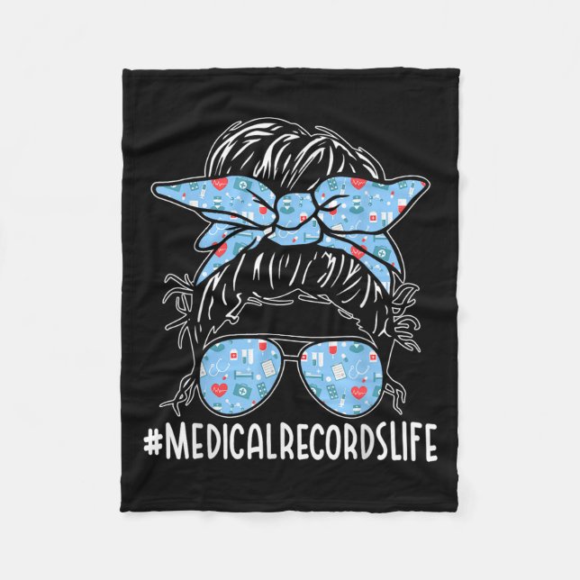 Medical Records Week Appreciation Women Messy Bun  Fleece Blanket (Front)
