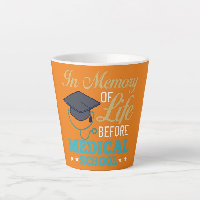 Medical School Doctor Student Med Education Latte Mug (Front)