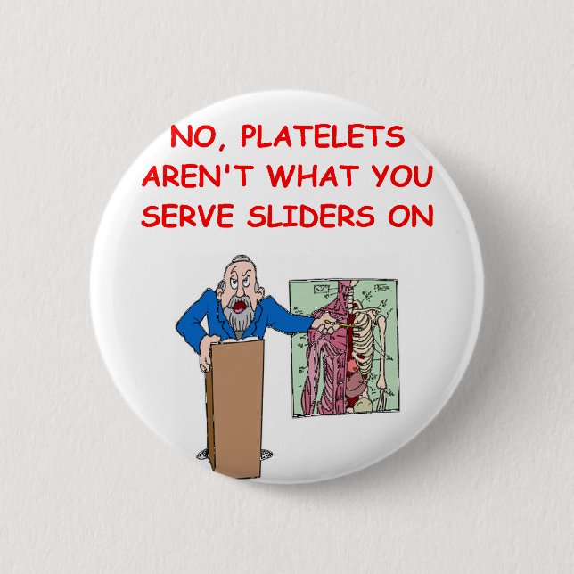 medical school joke 2 inch round button (Front)