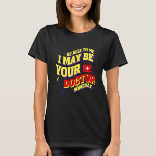 Medical School Student Future Doctor in Training T-Shirt