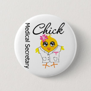 Medical Secretary Chick 2 Inch Round Button