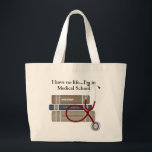 Medical Student Tote Bag<br><div class="desc">A handy tote bag with three medical text books and a stethoscope accompany the slogan "I have no life... I'm in Medical School". Perfect gift for every medical school student or nursing school student. It's easy to customize with your wording, font and font colour. Available in various sizes and several...</div>