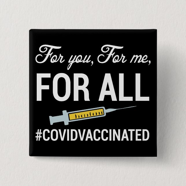 Medical Vaccinated, Covid Vaccinated 2 Inch Square Button (Front)