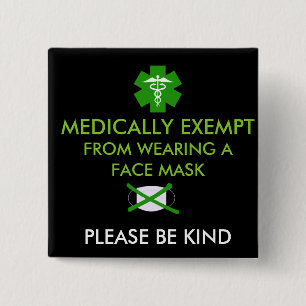 Medically Exempt From Face Masks 2 Inch Square Button