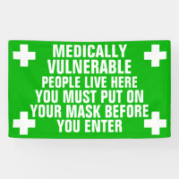 Medically Vulnerable Wear A Mask