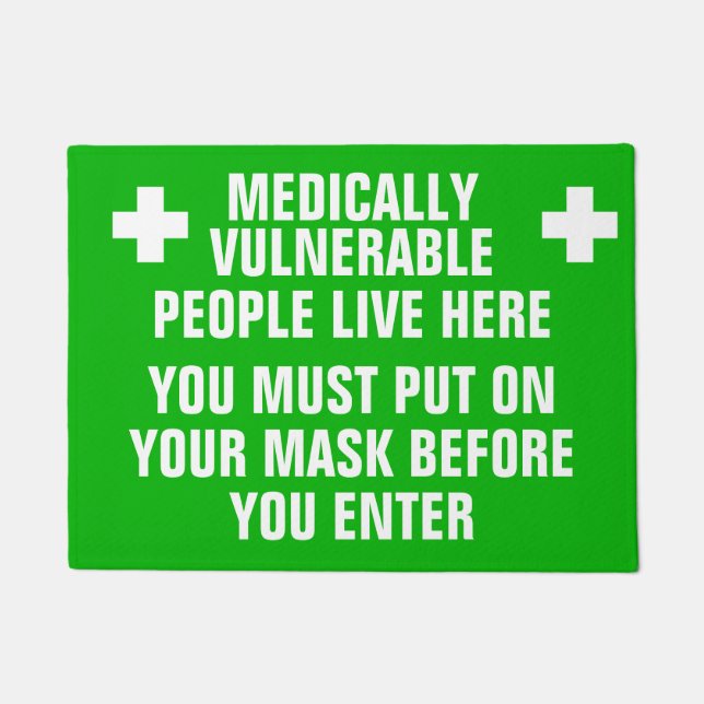 Medically Vulnerable Wear A Mask Doormat (Front)