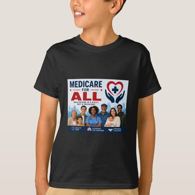 Medicare for All T-Shirt (Front)