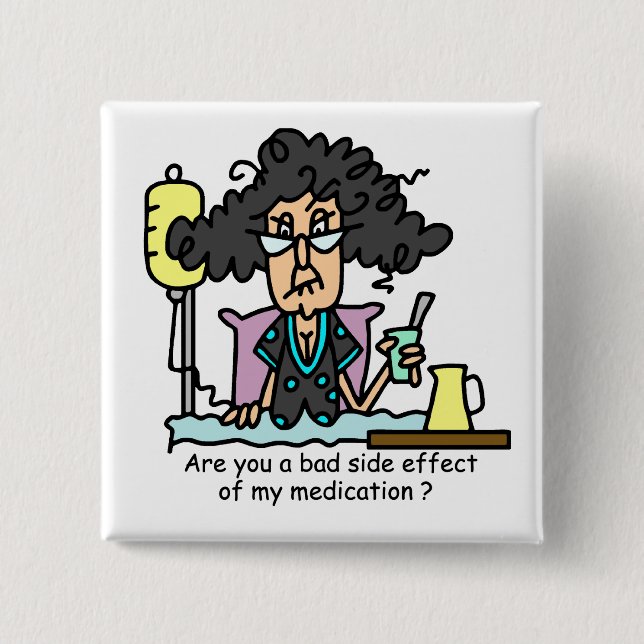 Medication Side Effect Dark Hair 2 Inch Square Button (Front)