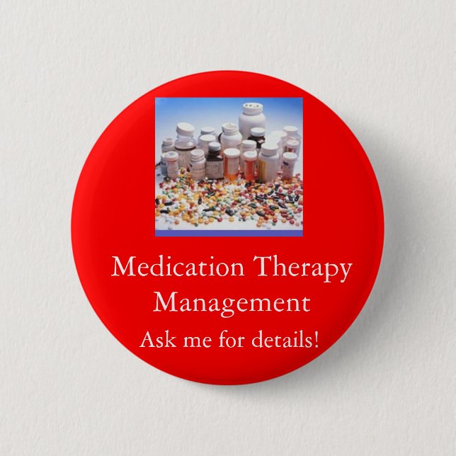 Medication Therapy Management, Ask m... 2 Inch Round Button (Front)
