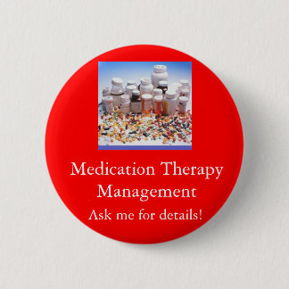 Medication Therapy Management, Ask m... 2 Inch Round Button