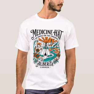 Medicine Hat Alberta An Oasis On Prairies T-Shirt