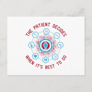 Medicine - The Patient Decide When To Go Postcard