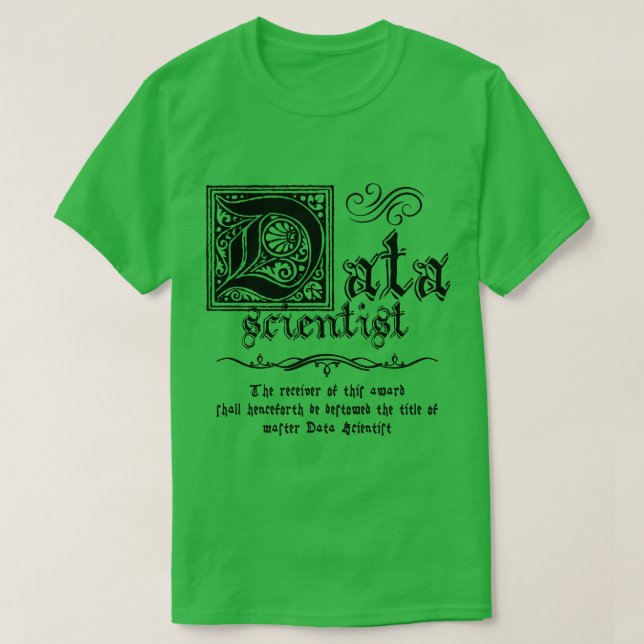 Medieval Master Data Scientist T-Shirt (Design Front)