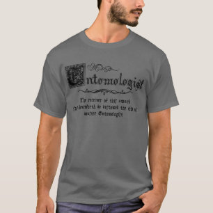 Medieval Master Entomologist T-Shirt