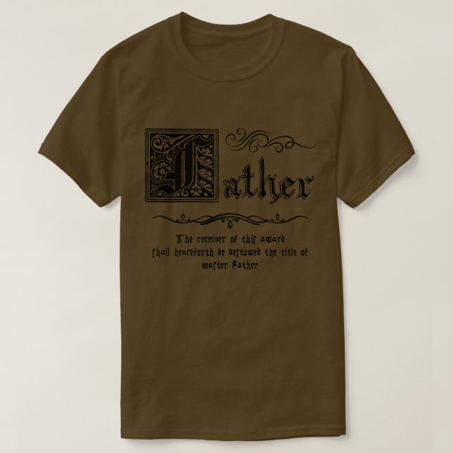 Medieval Master Father T-Shirt (Design Front)