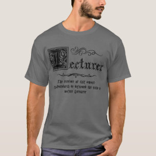 Medieval Master Lecturer T-Shirt