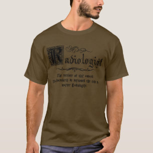 Medieval Master Radiologist T-Shirt