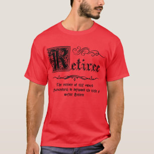 Medieval Master Retiree T-Shirt