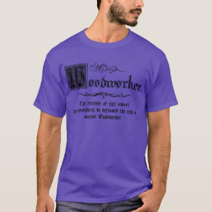 Medieval Master Woodworker T-Shirt