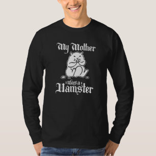 Medieval Renaissance Festival Hamster Quote Ren Fa T-Shirt