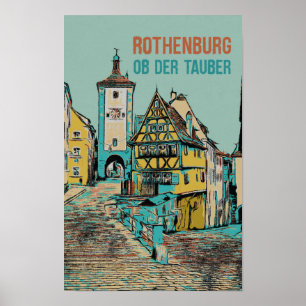 Medieval Rothenburg ob der Tauber, Bavaria Poster