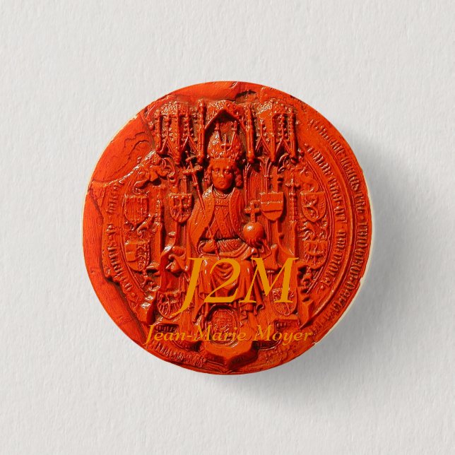 medieval seal, J2M, Jean-Marie Moyer 1 Inch Round Button (Front)