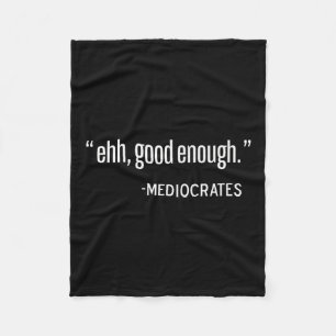 Mediocrates Funny Philosopher, Philosophy Quote Pu Fleece Blanket
