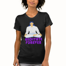 Meditate forever
