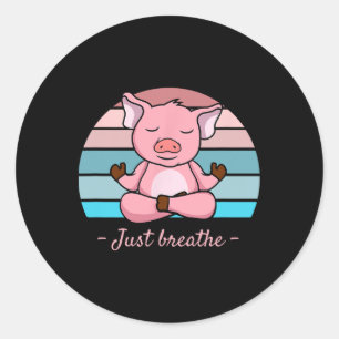 Meditating Pig Cute Yoga Pink Retro Just Breathe Classic Round Sticker
