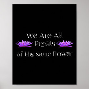 Meditation Beautiful Petals Of The Same Flower  Poster