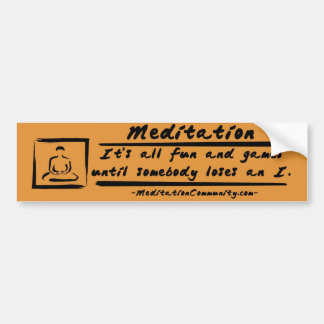 Meditation Bumper Sticker! Sticker