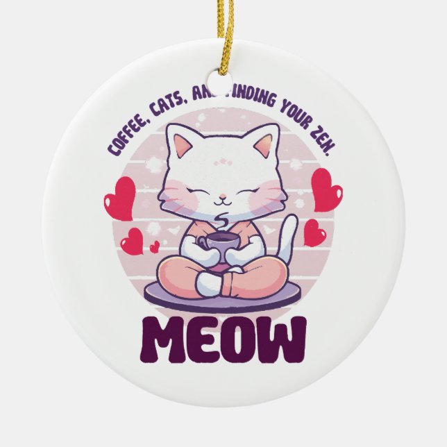 Meditation cat  - Kawaii cat  Ceramic Ornament (Front)