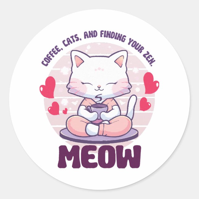 Meditation cat  - Kawaii cat  Classic Round Sticker (Front)