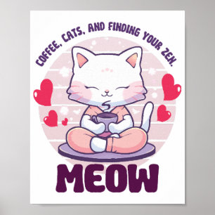 Meditation cat  - Kawaii cat  Poster