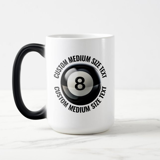 Medium Text, Pool 8 Ball 15oz Custom Heat Changing Magic Mug (Left)