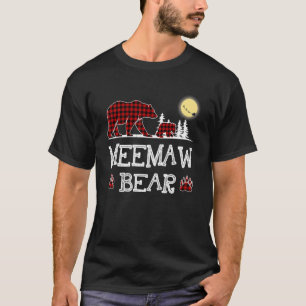 Meemaw Bear Christmas Pajama Red Plaid Buffalo Fam T-Shirt