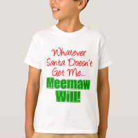 Meemaw Better Than Santa