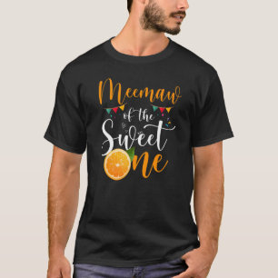 MeeMaw Of The Sweet One 1st Birthday Family Orange T-Shirt