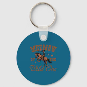 Meemaw Of The Wild One Cowboy Western Rodeo Party Keychain